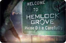 hemlock grove welcome sign